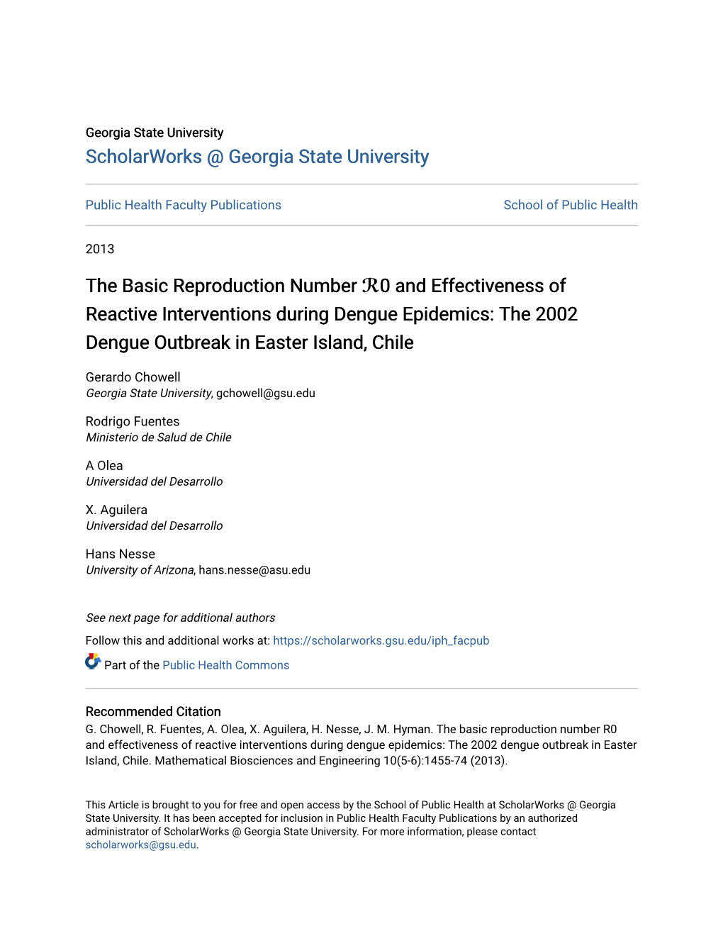 The Basic Reproduction Number ℛ0 and Effectiveness of Reactive Interventions During Dengue Epidemics: the 2002 Dengue Outbreak in Easter Island, Chile