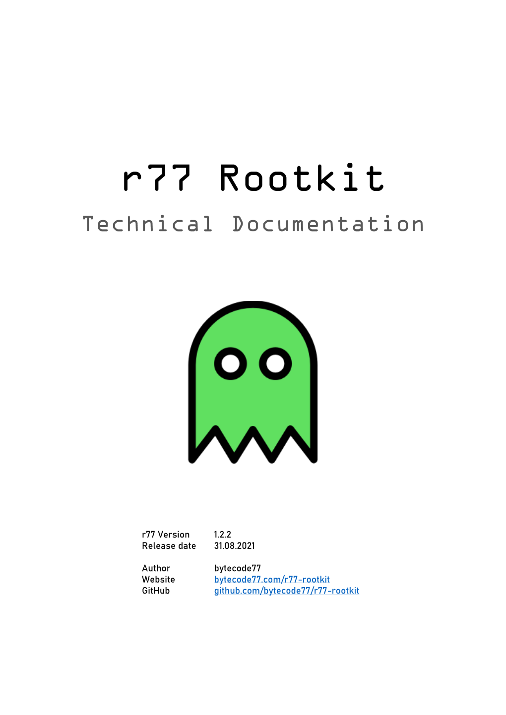 R77 Rootkit Technical Documentation