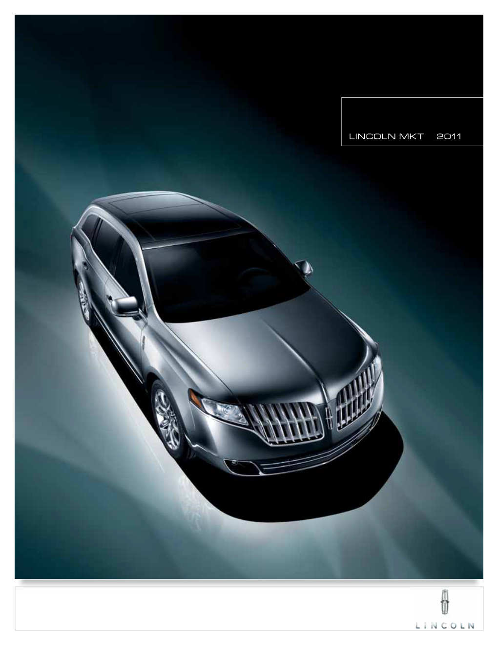 2011 Lincoln MKT Brochure