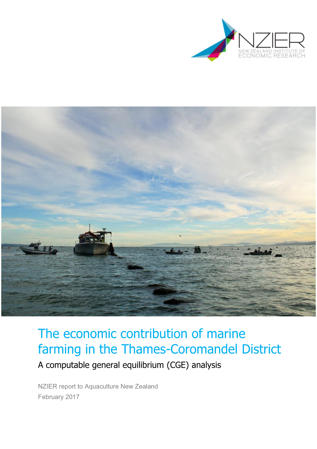 The Economic Contribution of Marine Farming in the Thames-Coromandel District a Computable General Equilibrium (CGE) Analysis