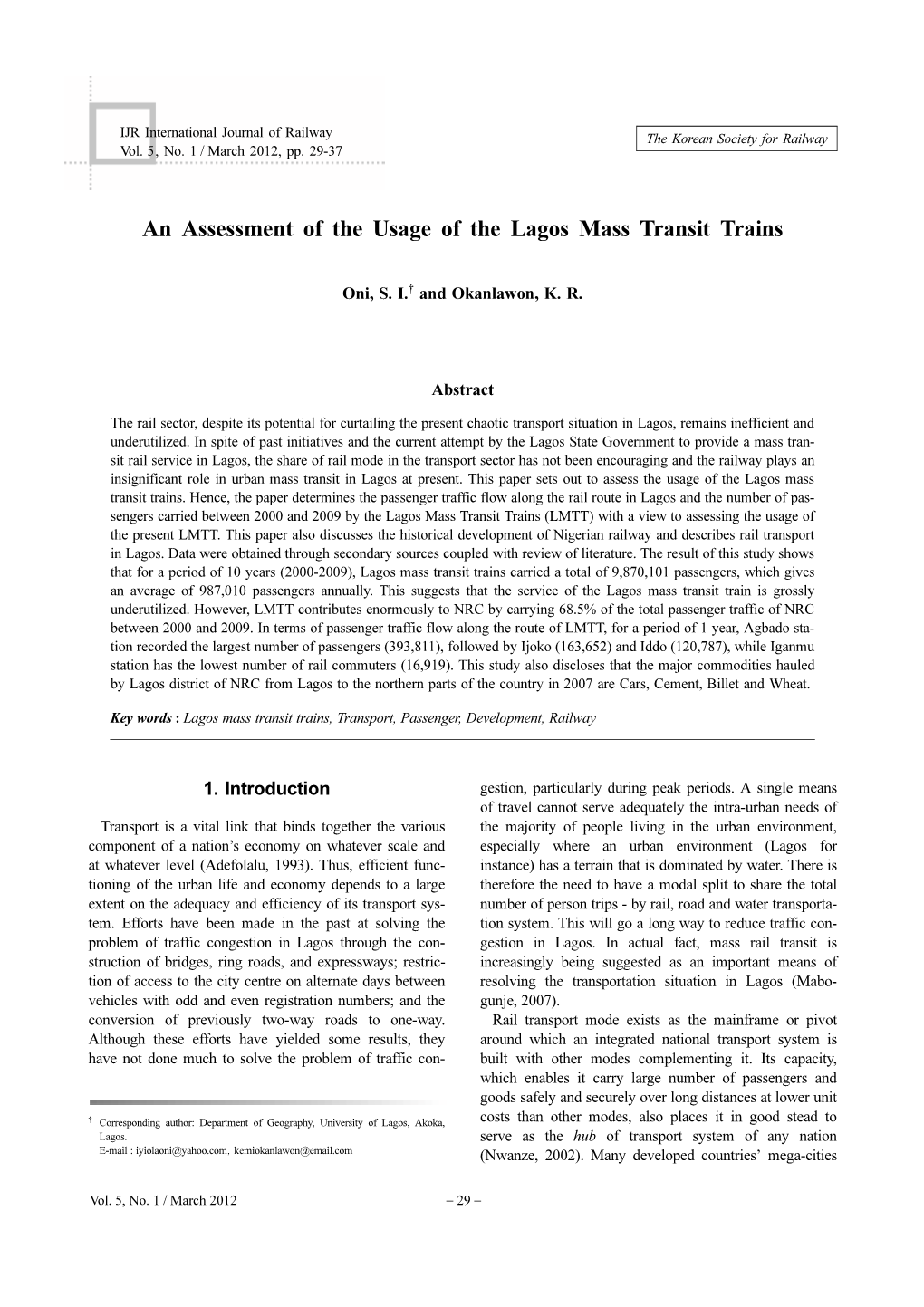 An Assessment of the Usage of the Lagos Mass Transit Trains