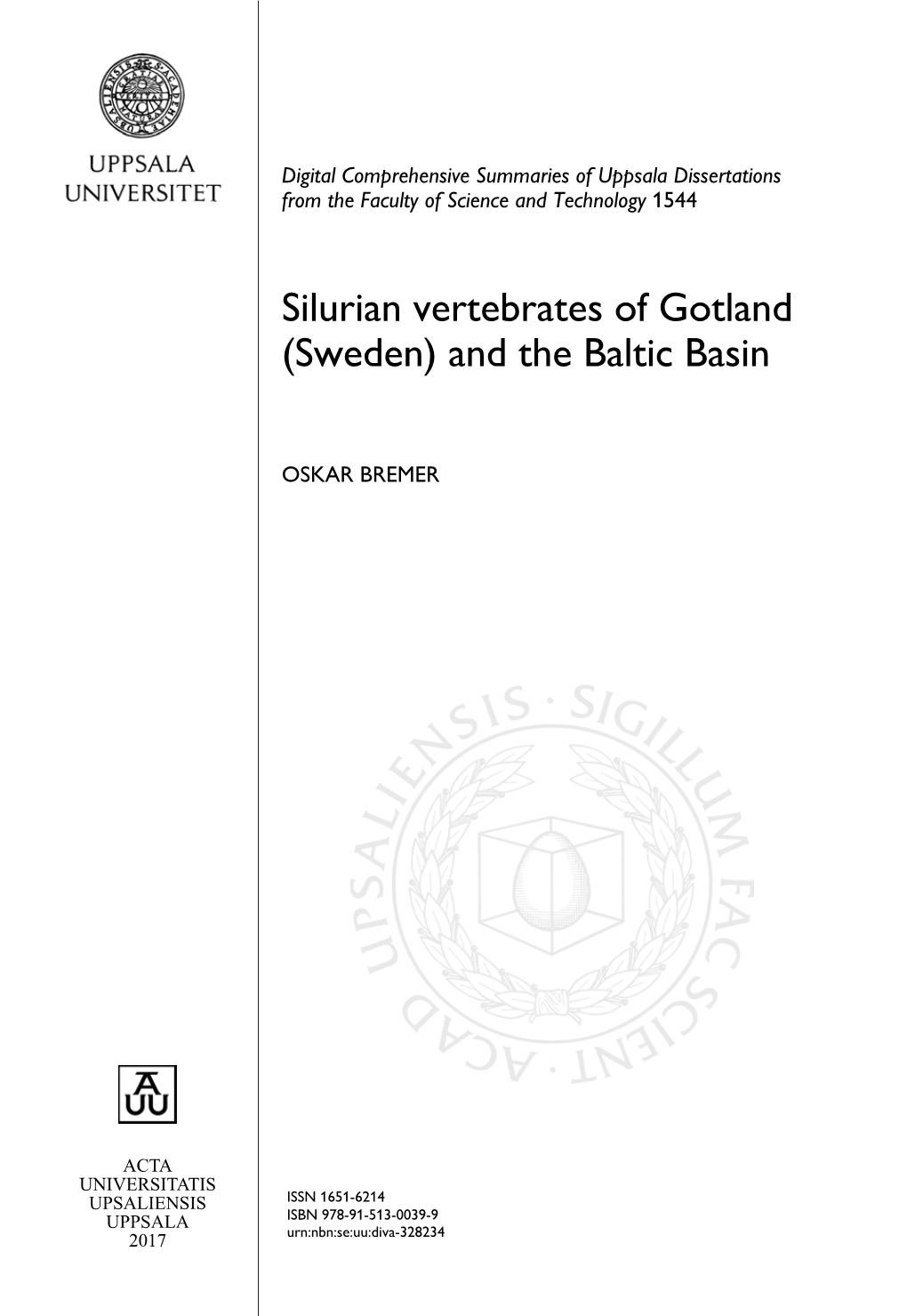 Silurian Vertebrates of Gotland (Sweden) and the Baltic Basin