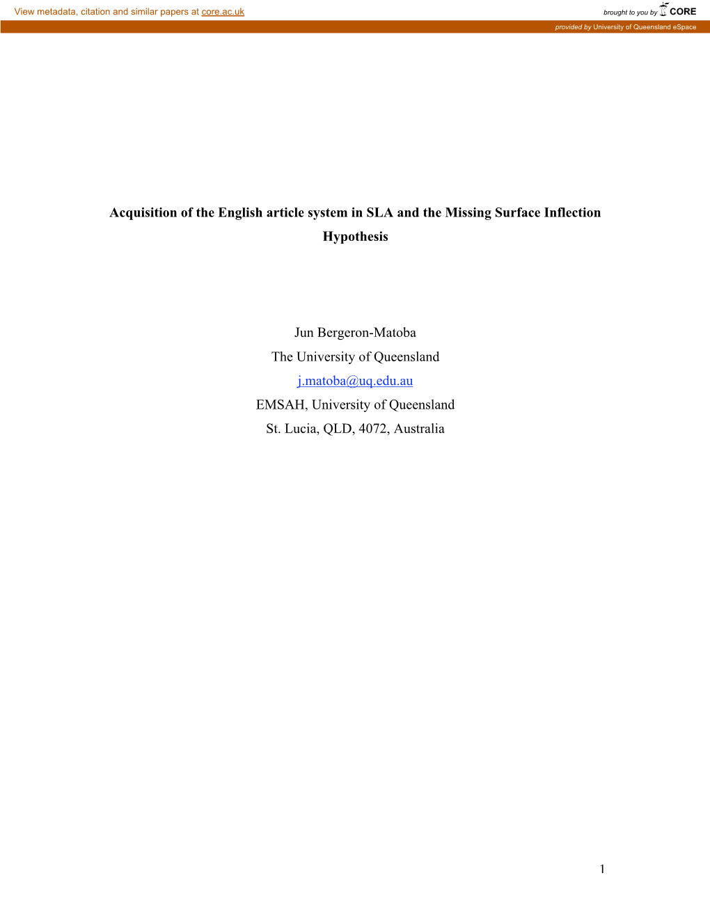 1 Acquisition of the English Article System in SLA and the Missing Surface Inflection Hypothesis