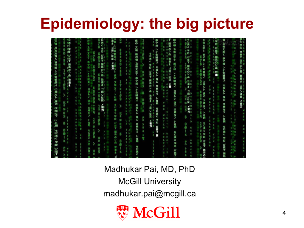 Epidemiology: the Big Picture