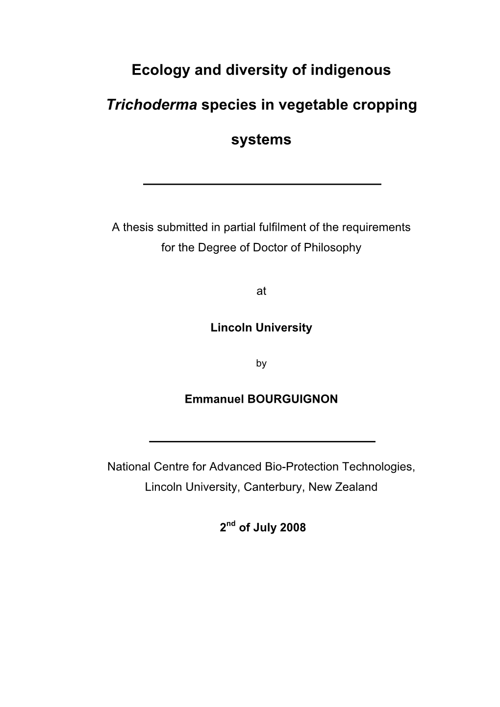 Ecology and Diversity of Indigenous Trichoderma Species in Vegetable Cropping Systems