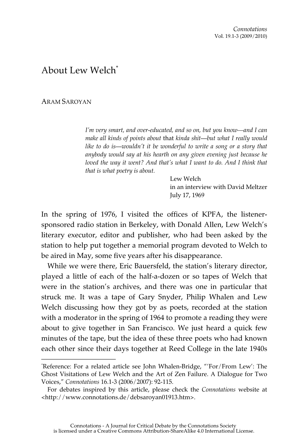 About Lew Welch*