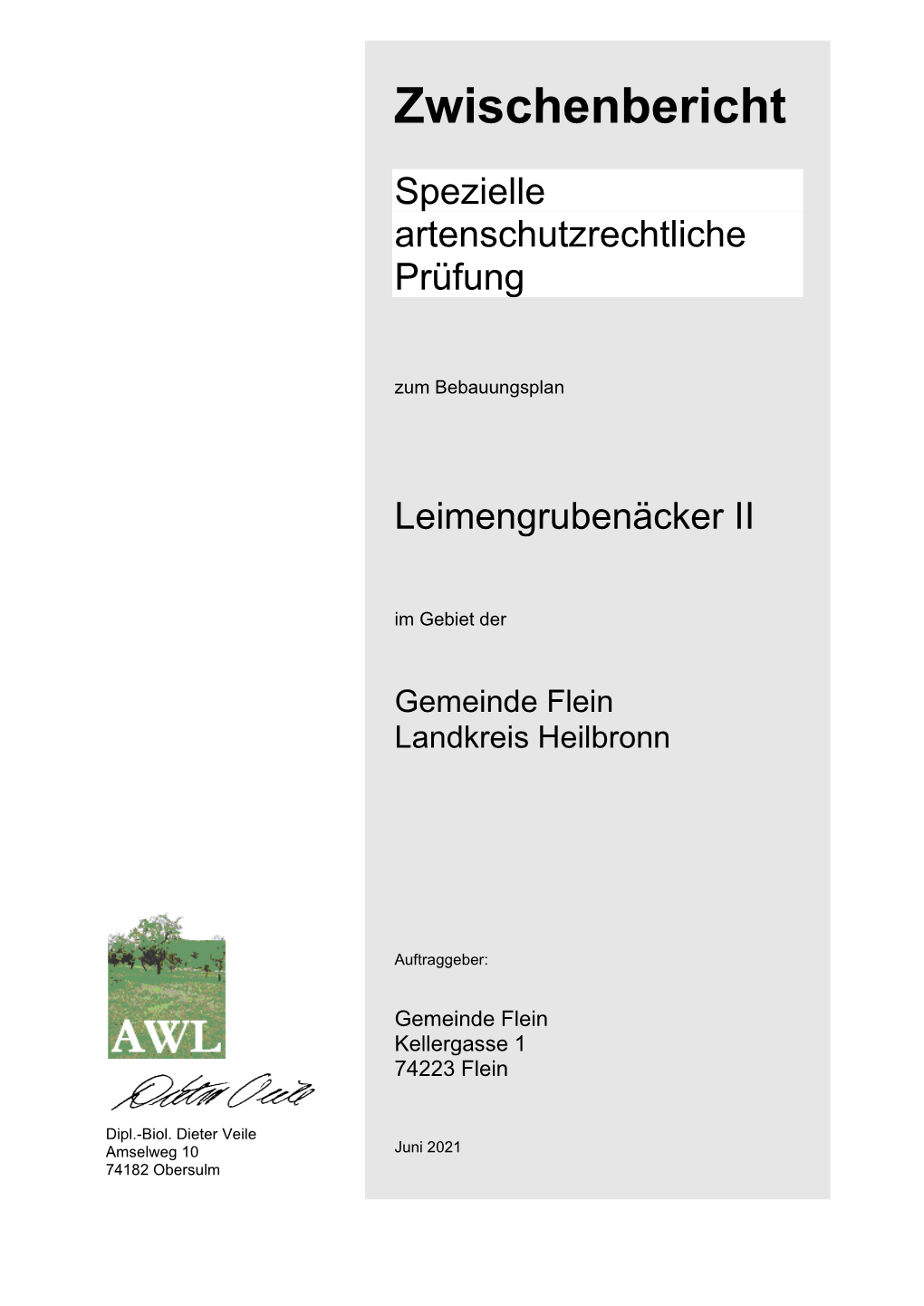Artenschutzrechtliche Prüfung Amselweg 10 Zum Bebauungsplan Leimengrubenäcker II 74182 Obersulm Gemeinde Flein, Landkreis Heilbronn Juni 2021