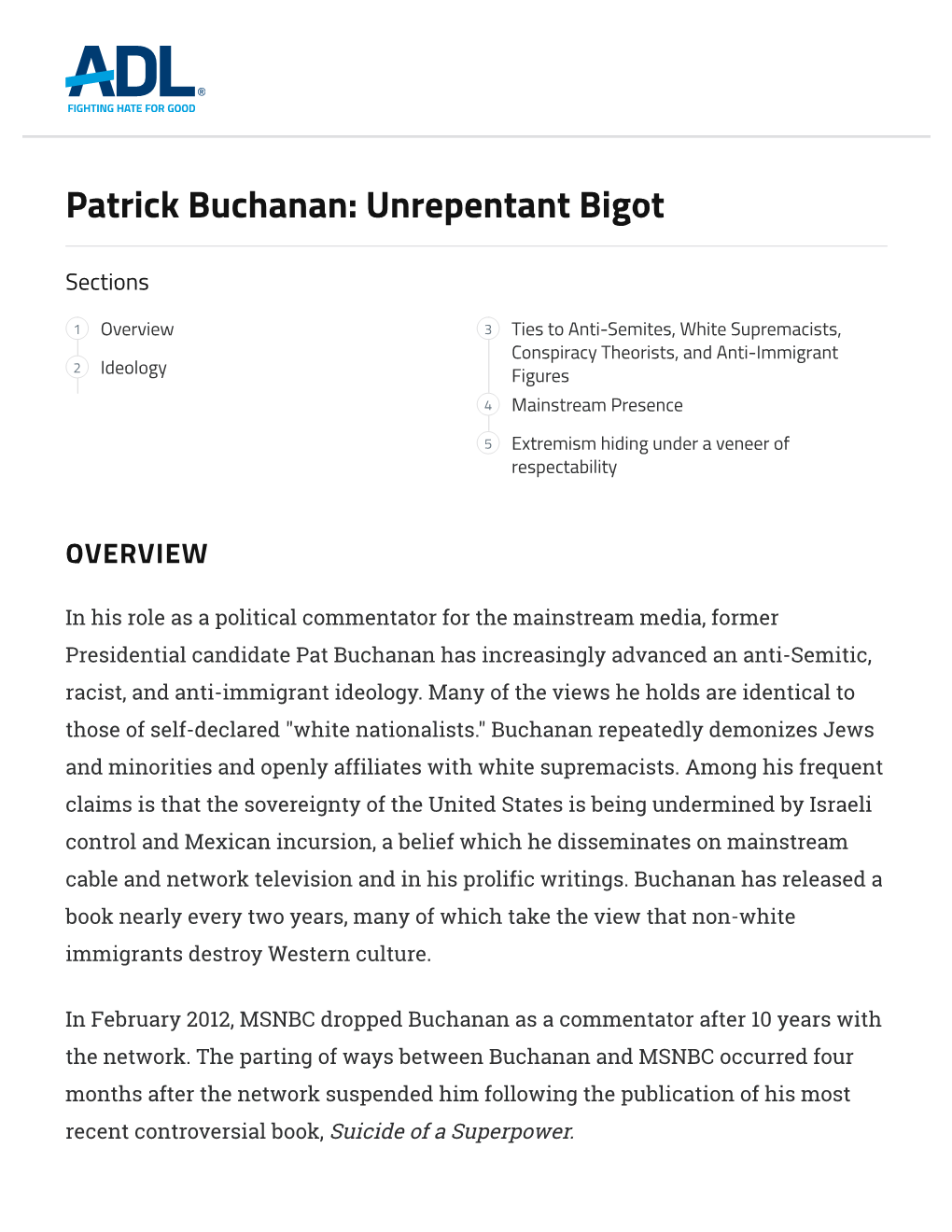 Patrick Buchanan: Unrepentant Bigot