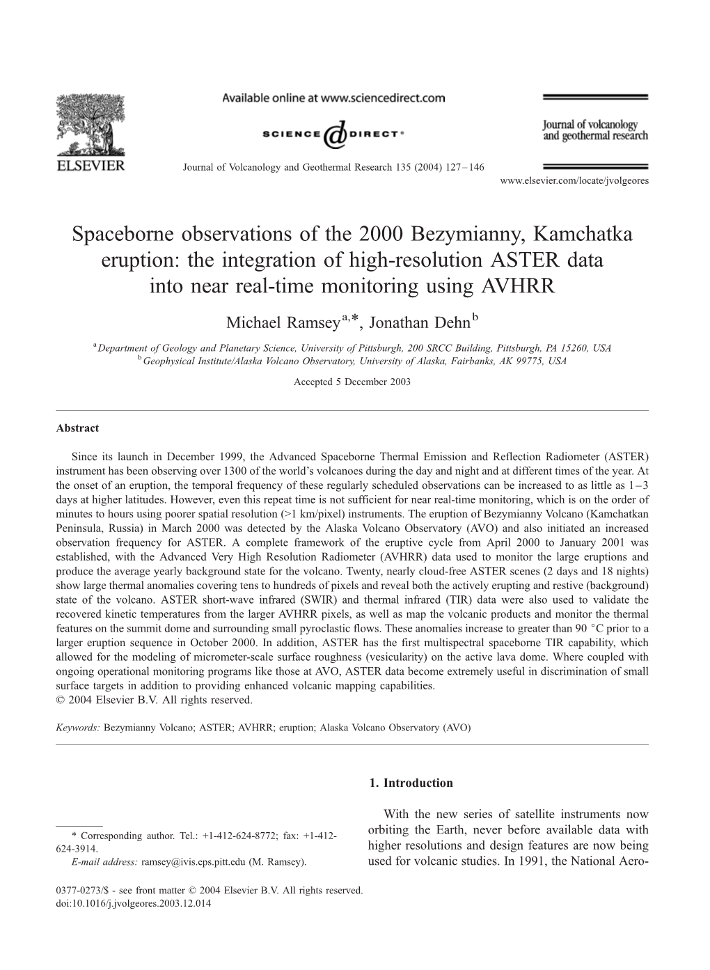 Spaceborne Observations of the 2000 Bezymianny, Kamchatka Eruption: the Integration of High-Resolution ASTER Data Into Near Real-Time Monitoring Using AVHRR