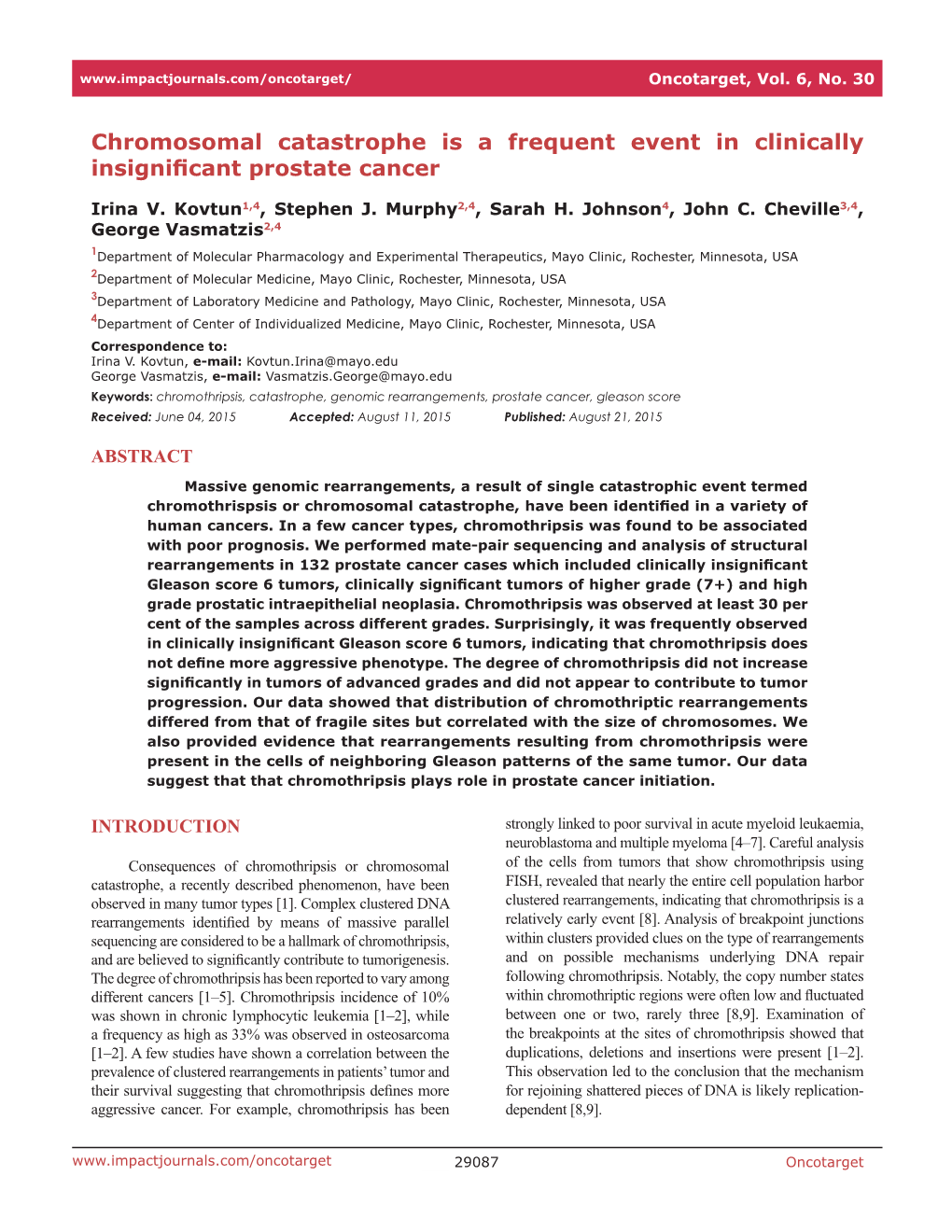 Chromosomal Catastrophe Is a Frequent Event in Clinically Insignificant Prostate Cancer