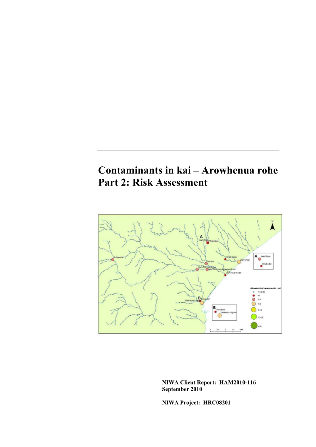Arowhenua Contaminants Report-Risk Assessment-Final