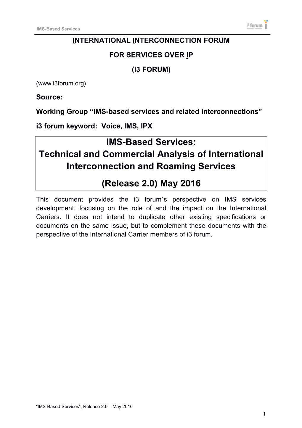 IMS-Based Services INTERNATIONAL INTERCONNECTION FORUM