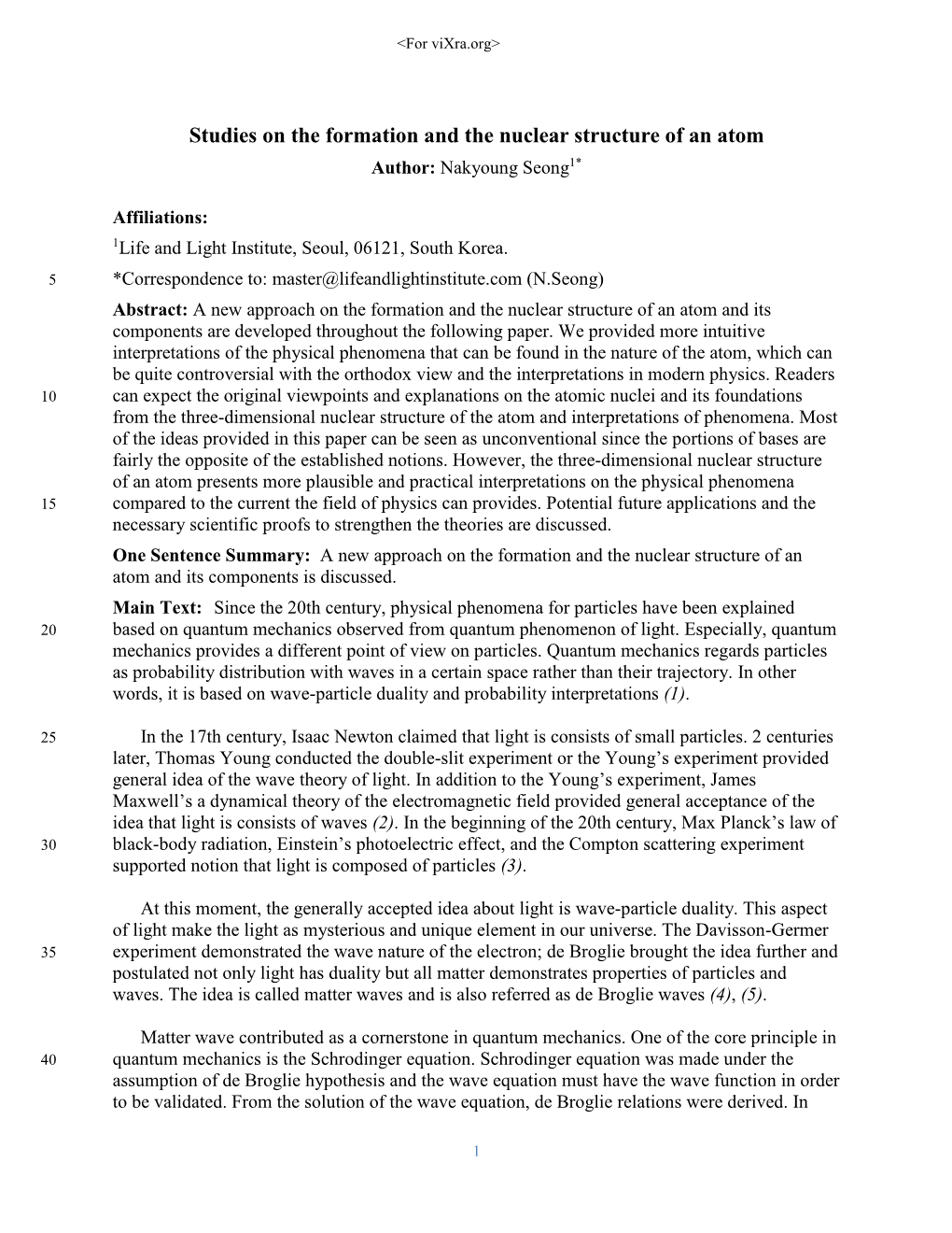 Studies on the Formation and the Nuclear Structure of an Atom Author: Nakyoung Seong1*