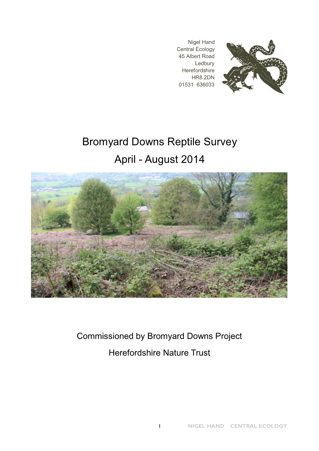 Bromyard Downs Reptile Survey April - August 2014