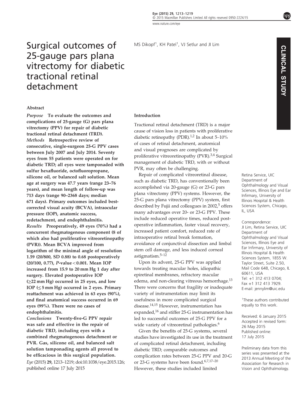 Surgical Outcomes of 25-Gauge Pars Plana Vitrectomy for Diabetic Tractional Retinal Detachment