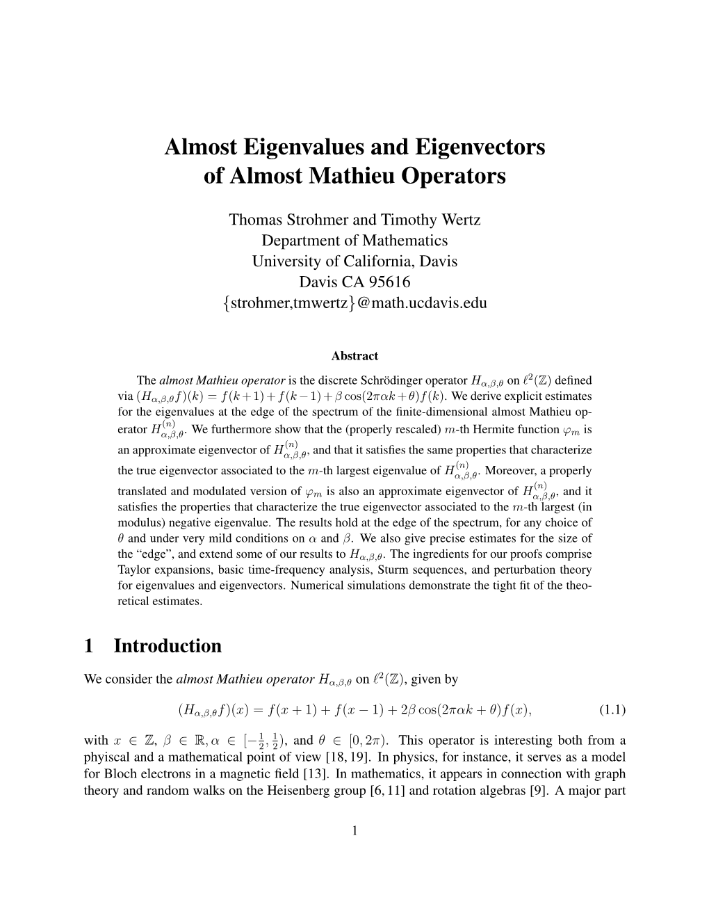 Almost Eigenvalues and Eigenvectors of Almost Mathieu Operators