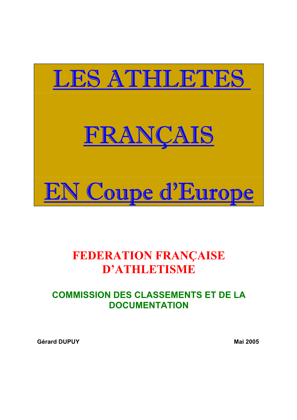 LES ATHLETES FRANÇAIS EN Coupe D'europe