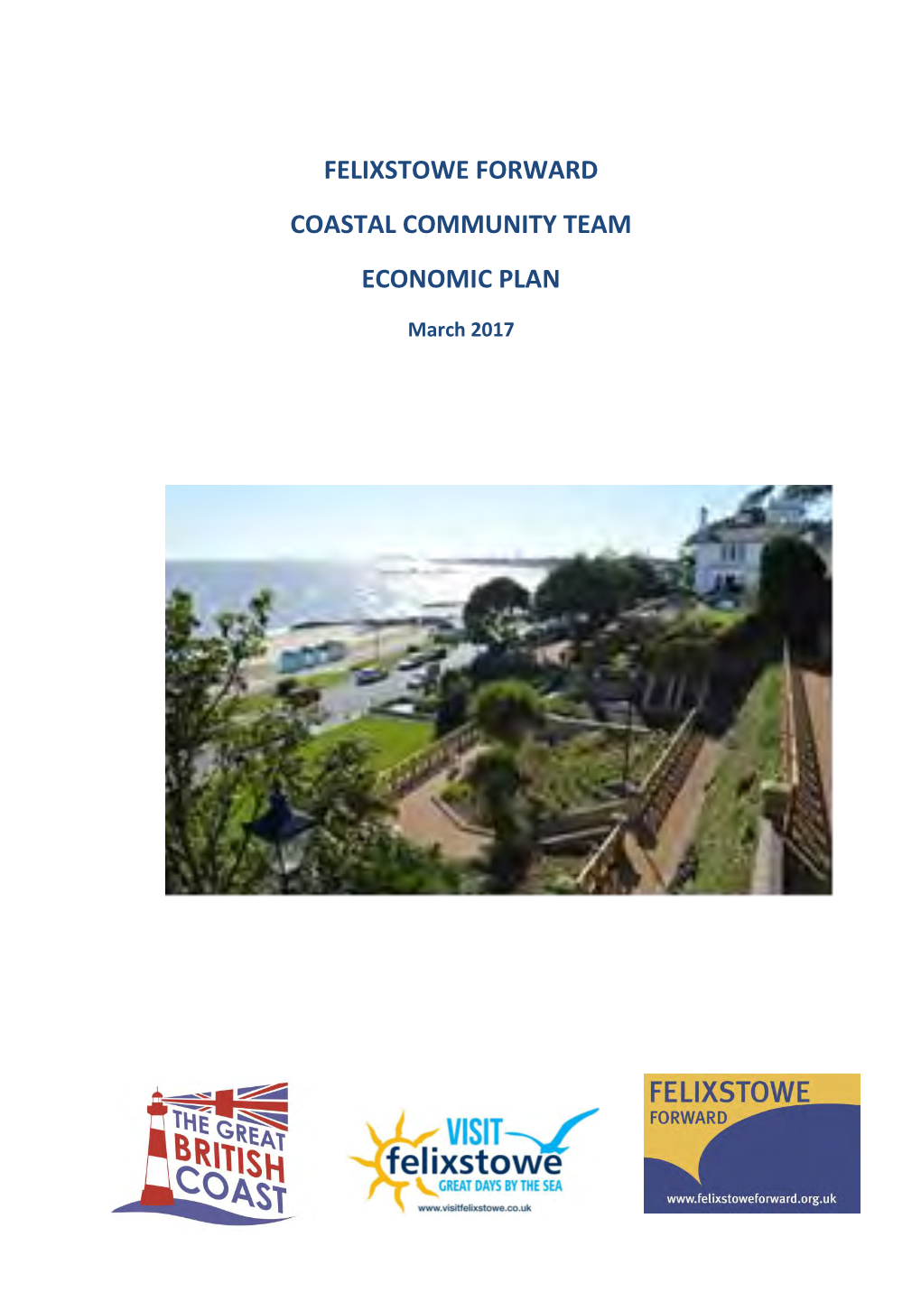 Felixstowe Forward Coastal Community Team Economic Plan