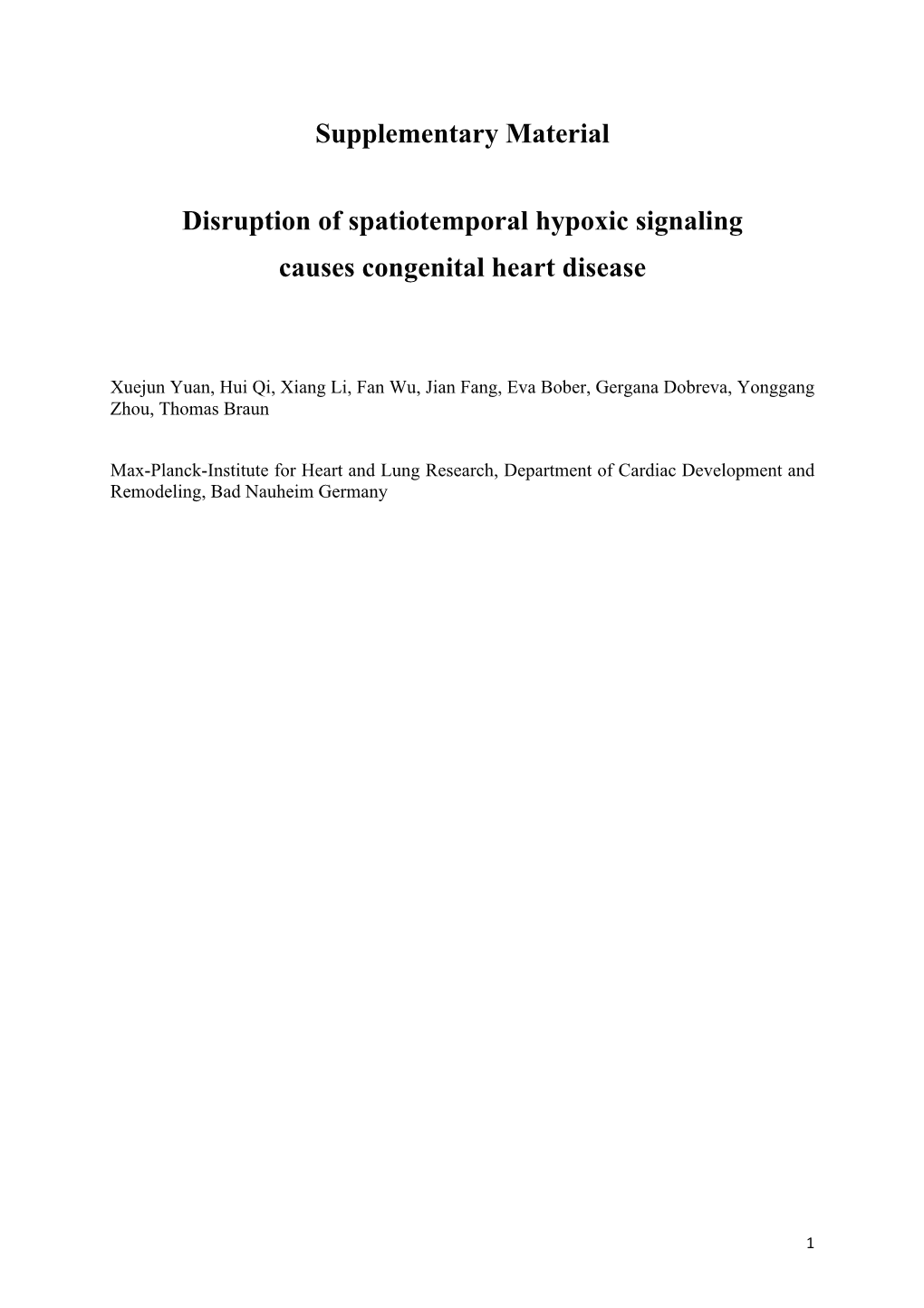 Supplementary Material Disruption of Spatiotemporal Hypoxic Signaling