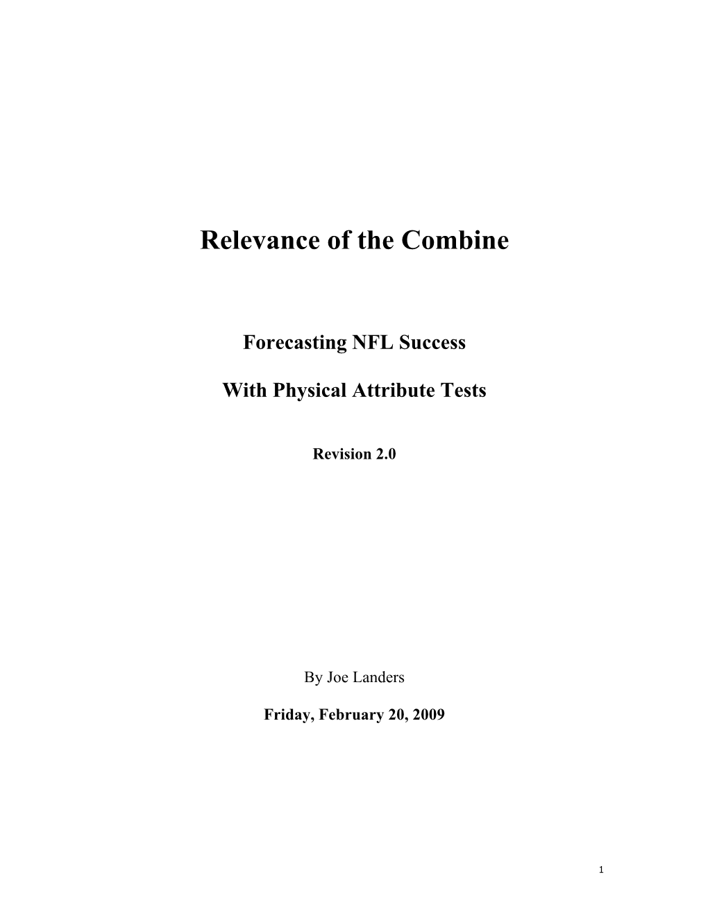 Relevance of the Combine Forecasting NFL