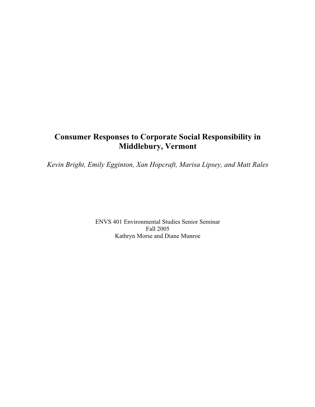 Consumer Responses to Corporate Social Responsibility in Middlebury, Vermont