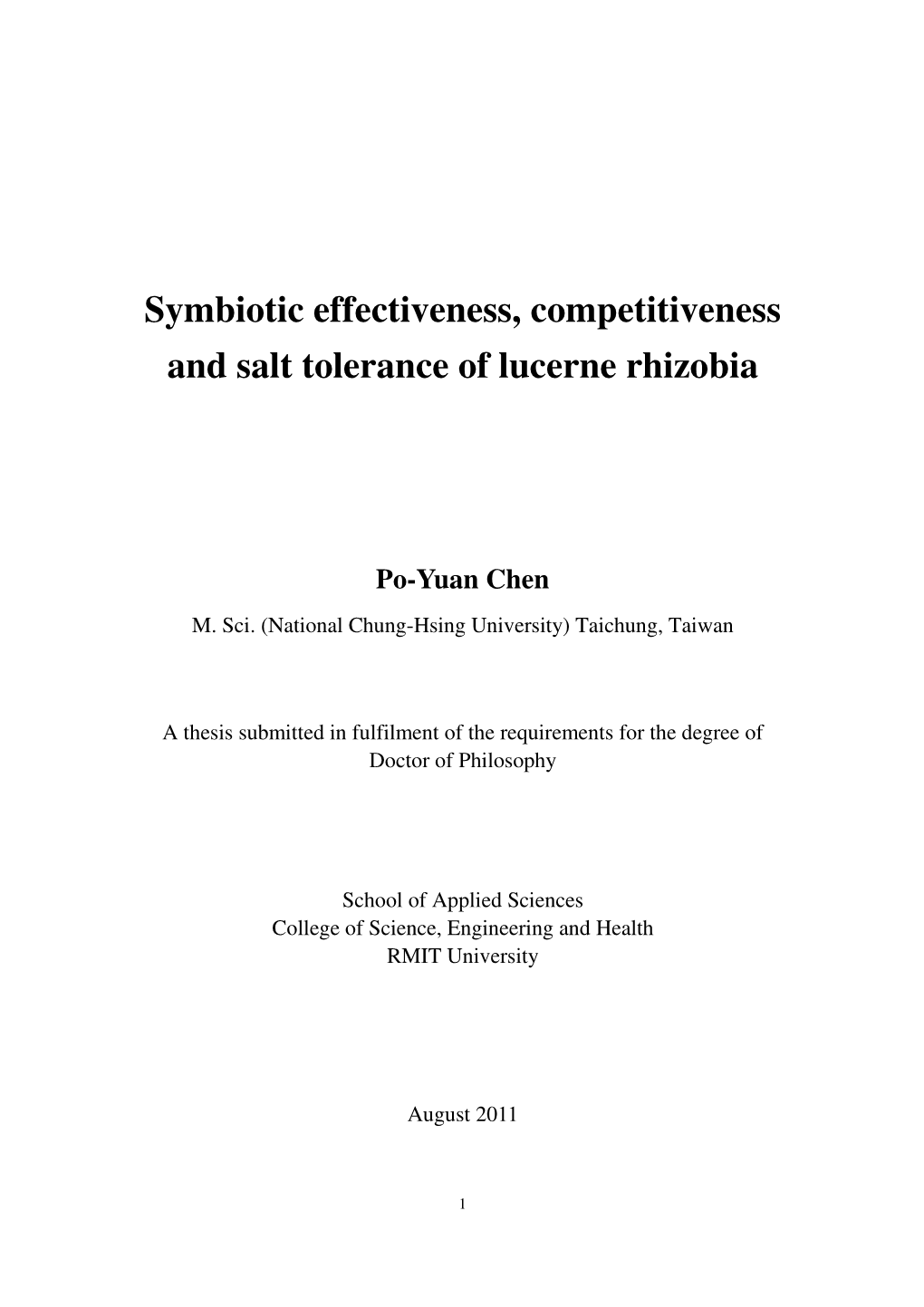 Symbiotic Effectiveness, Competitiveness and Salt Tolerance of Lucerne Rhizobia
