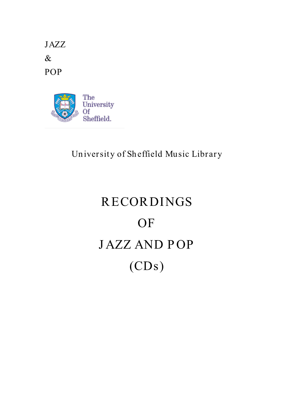 JAZZ and POP (Cds) CD 288 180°