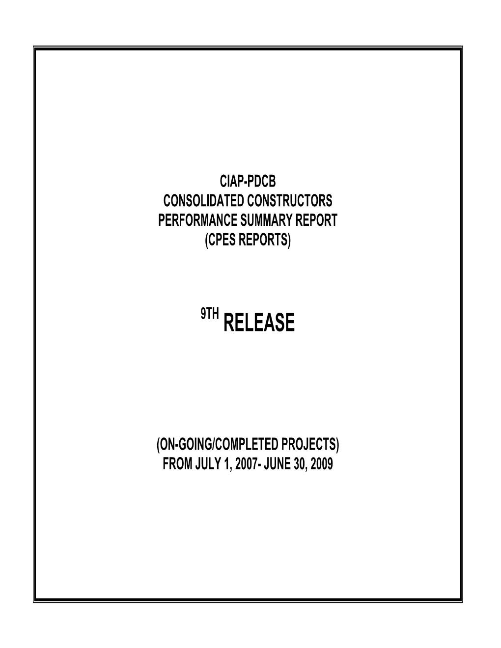 CPES Report 9Th Release July 1-2007 to June 30-2009.Pdf