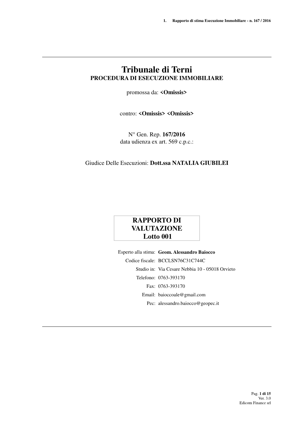 Tribunale Di Terni PROCEDURA DI ESECUZIONE IMMOBILIARE