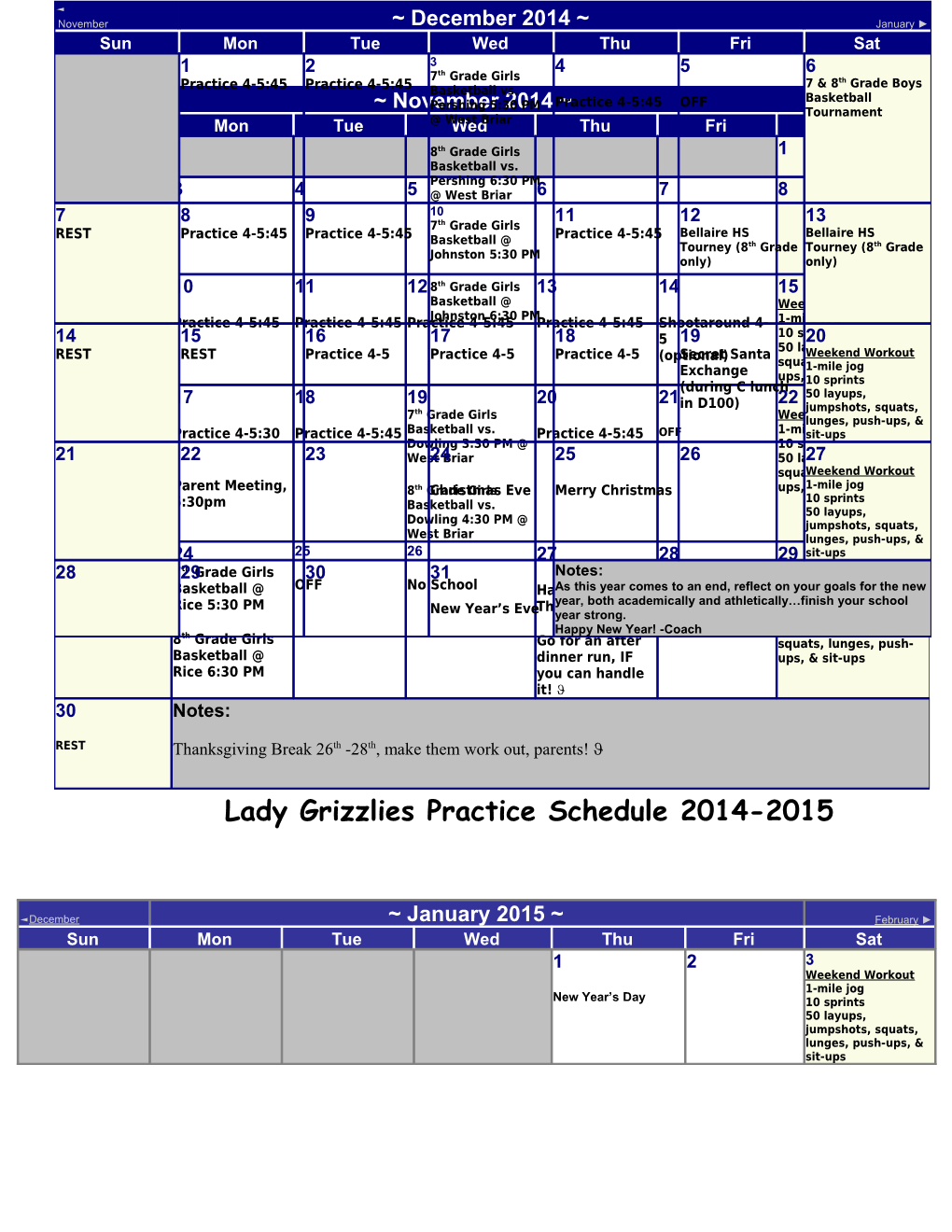 Lady Grizzlies Practice Schedule 2014-2015