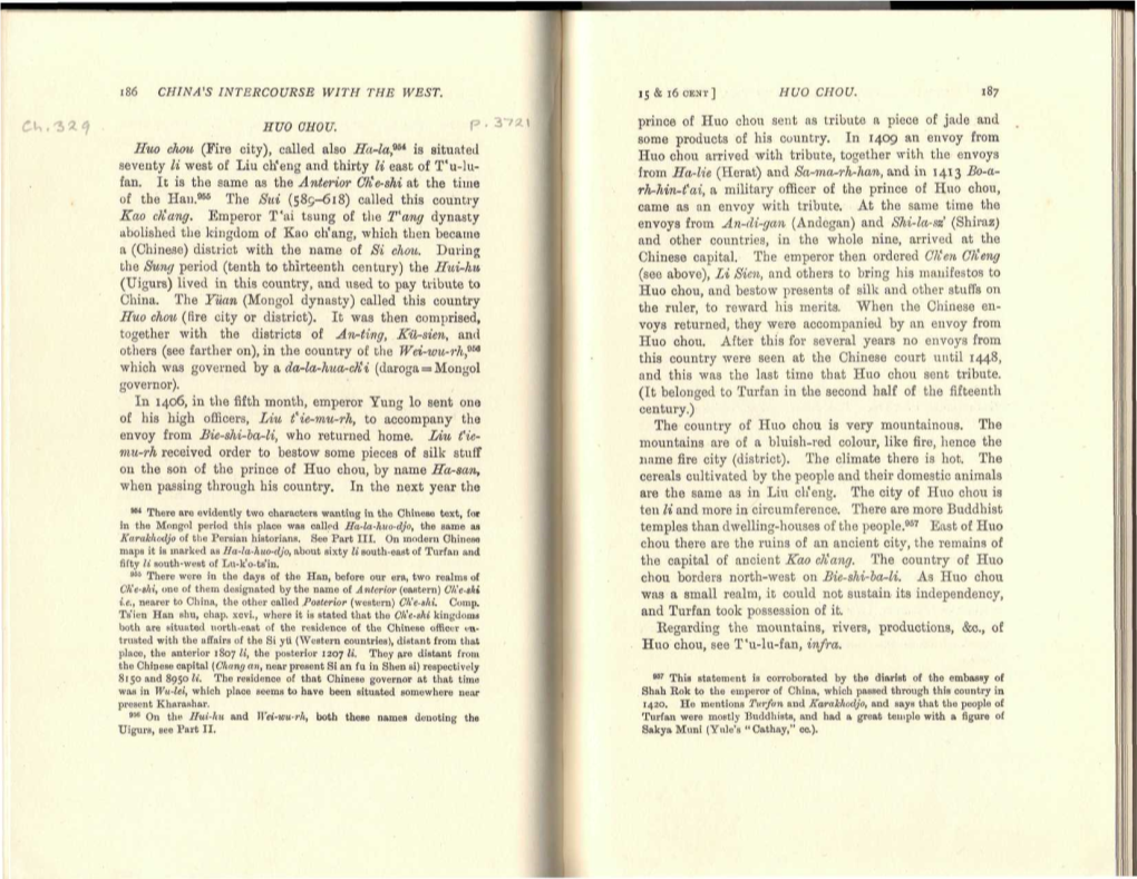 186 CHINA's INTERCOURSE with the WEST. HUO OHOU. Huo Chou