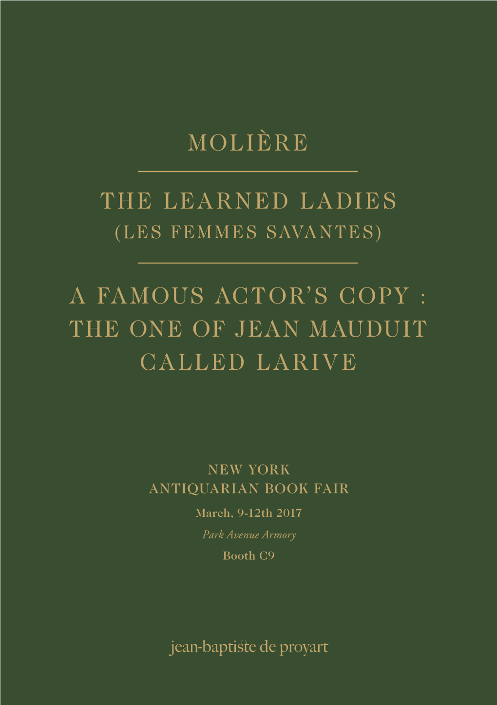 The One of Jean Mauduit Called Larive Molière