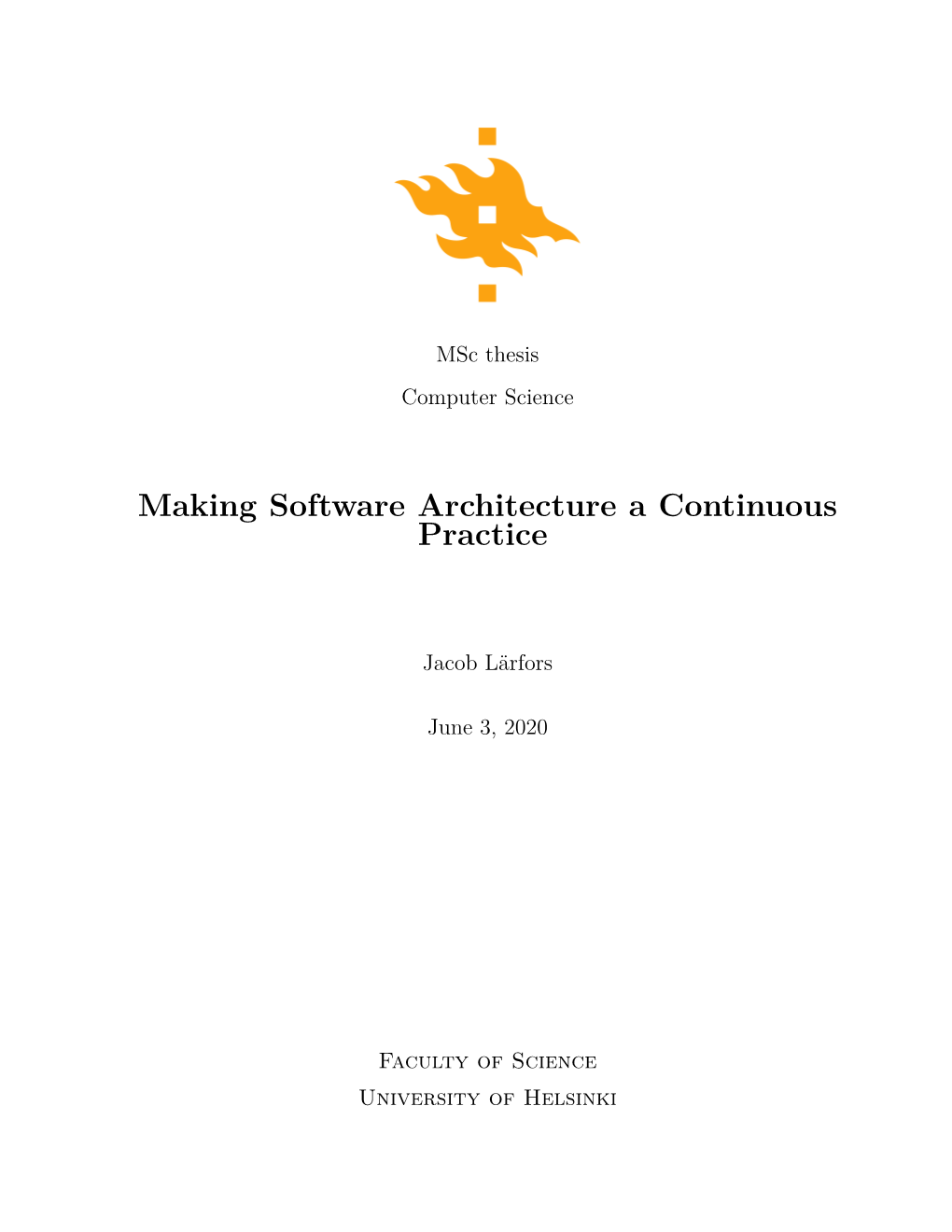 Making Software Architecture a Continuous Practice