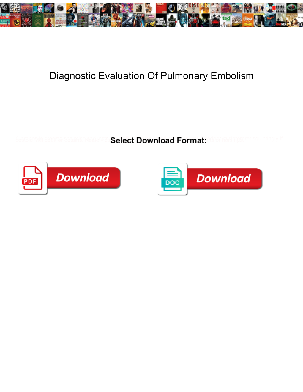 Diagnostic Evaluation of Pulmonary Embolism