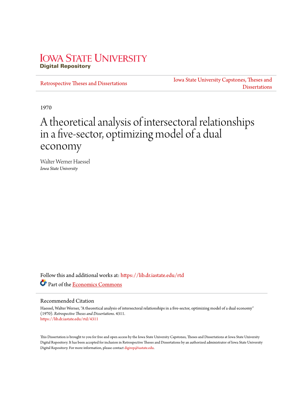 A Theoretical Analysis of Intersectoral Relationships in a Five-Sector, Optimizing Model of a Dual Economy Walter Werner Haessel Iowa State University