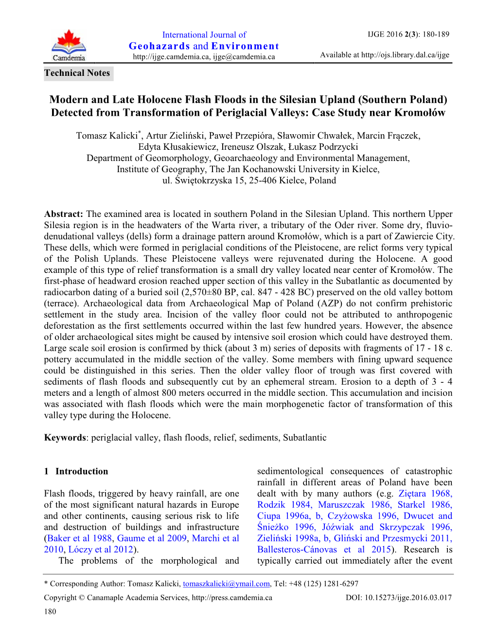 Modern and Late Holocene Flash Floods in the Silesian Upland (Southern Poland) Detected from Transformation of Periglacial Valleys: Case Study Near Kromołów