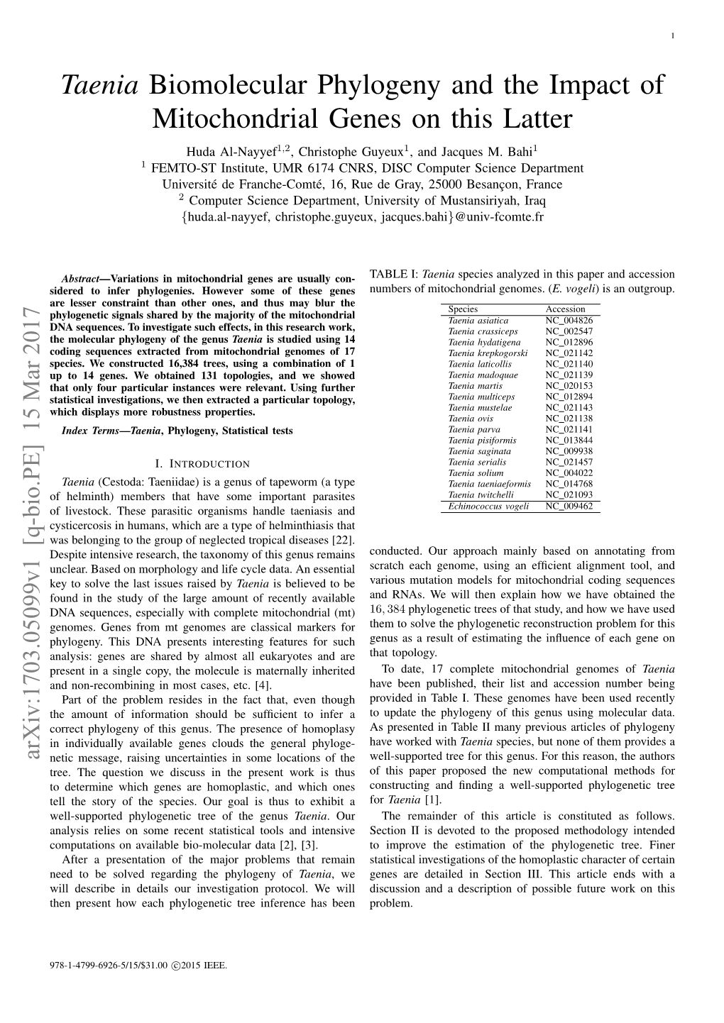 Taenia Biomolecular Phylogeny and the Impact of Mitochondrial Genes on This Latter Huda Al-Nayyef1,2, Christophe Guyeux1, and Jacques M