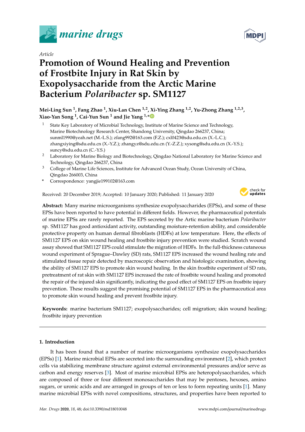 Promotion of Wound Healing and Prevention of Frostbite Injury in Rat Skin by Exopolysaccharide from the Arctic Marine Bacterium Polaribacter Sp