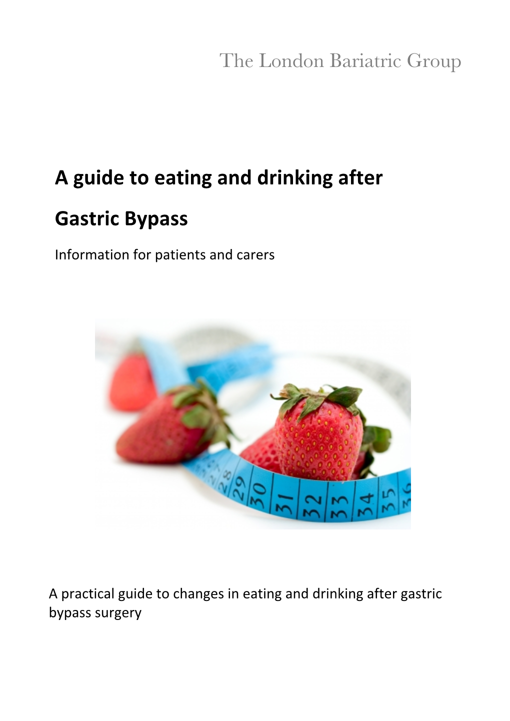 A Guide to Eating and Drinking After Gastric Bypass