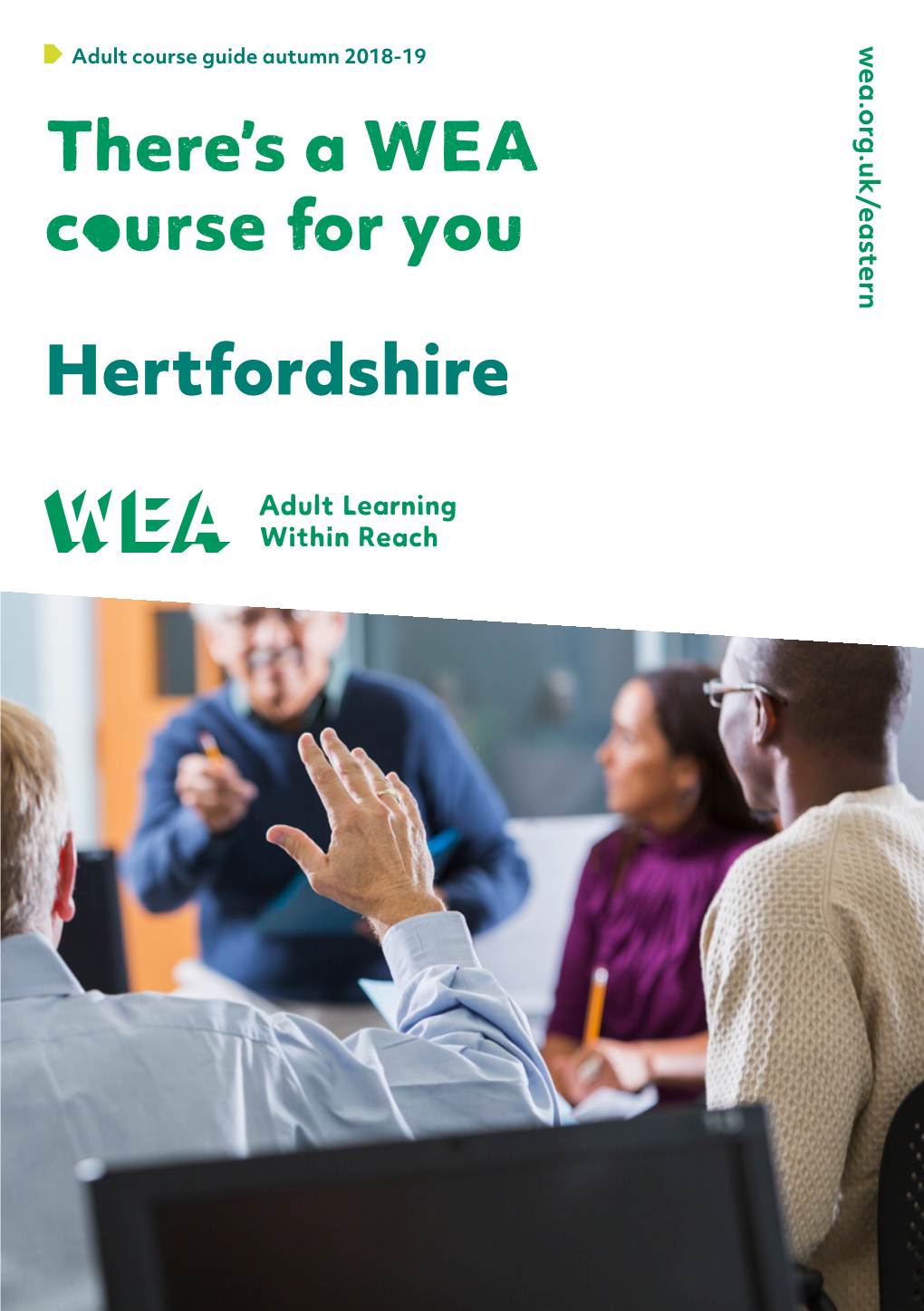 There's a WEA Coourse for You Hertfordshire