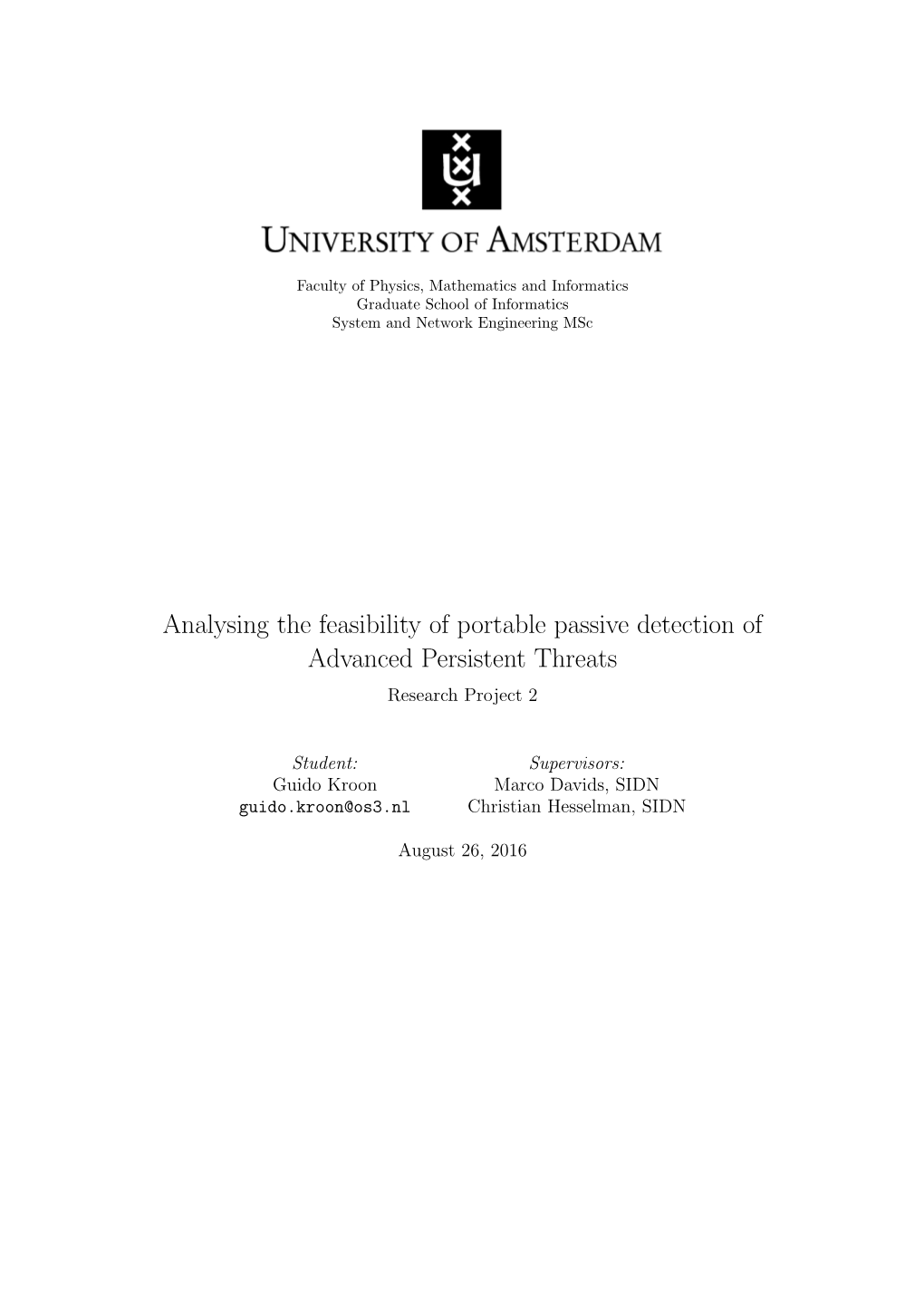 Analysing the Feasibility of Portable Passive Detection of Advanced Persistent Threats Research Project 2