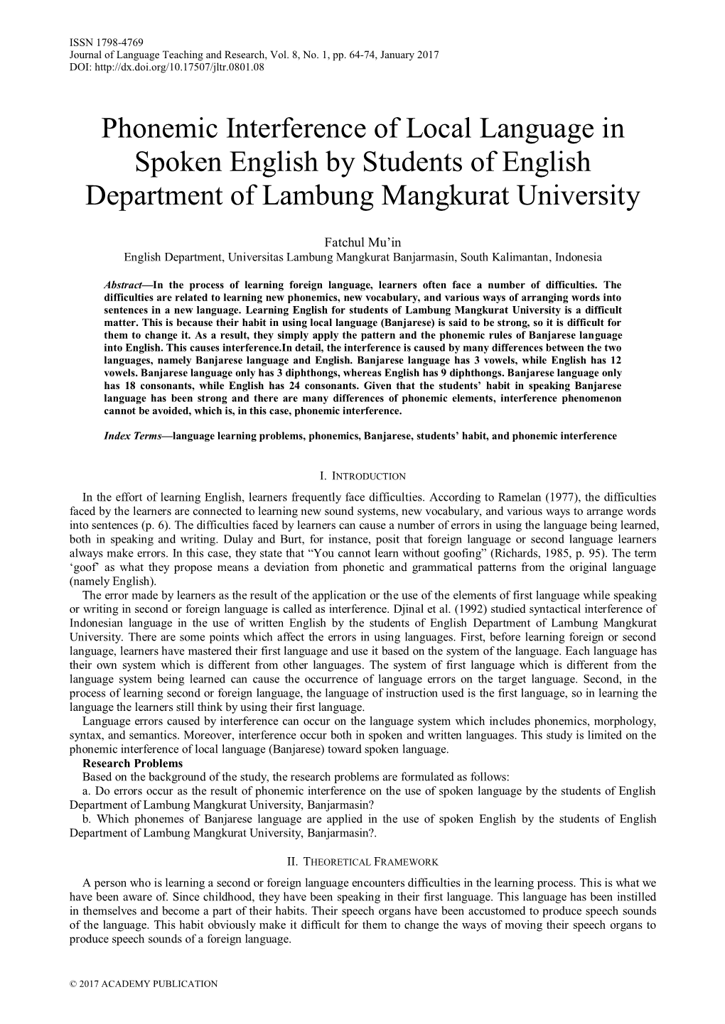 Phonemic Interference of Local Language in Spoken English by Students of English Department of Lambung Mangkurat University
