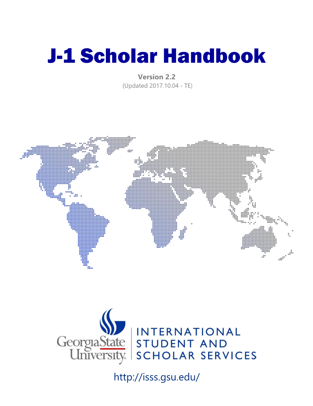 J-1 Scholar Handbook Version 2.2 (Updated 2017.10.04 - TE)