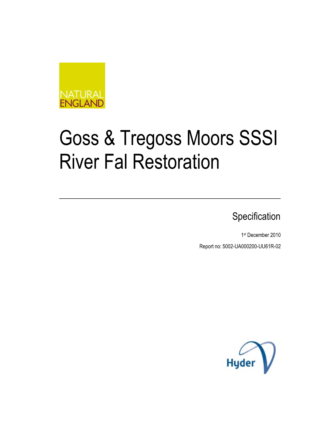 Goss & Tregoss Moors SSSI River Fal Restoration