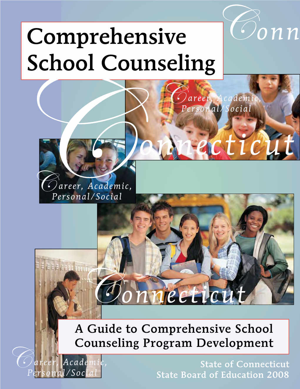 Connecticut Comprehensive School Counseling Program