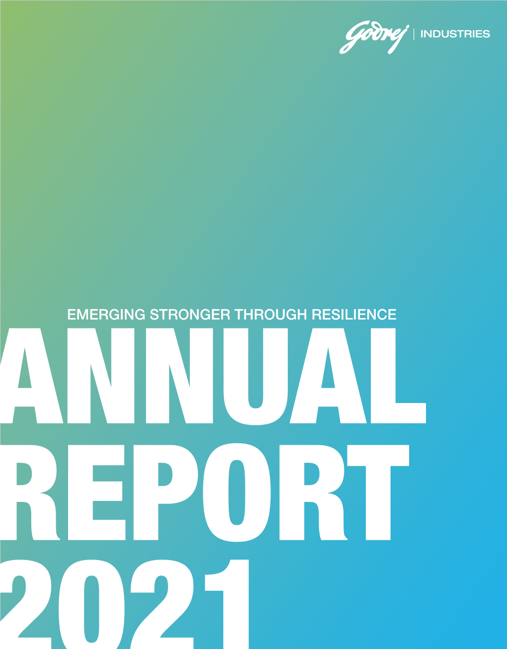 EMERGING STRONGER THROUGH RESILIENCE ANNUAL REPORT 2021 1 2 Contents