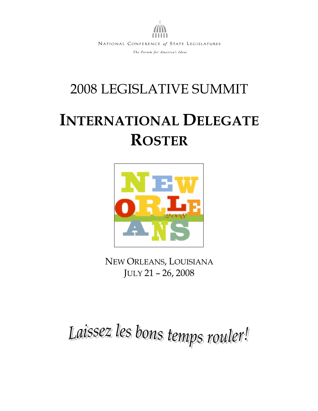 2008 Legislative Summit International Delegate