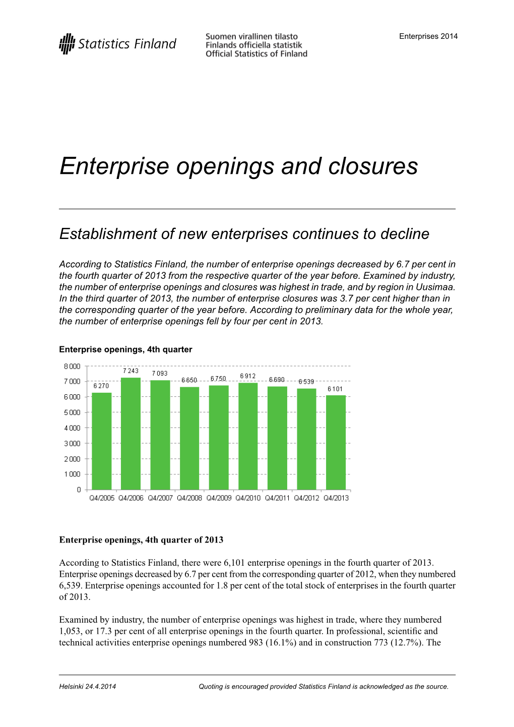 Enterprise Openings and Closures