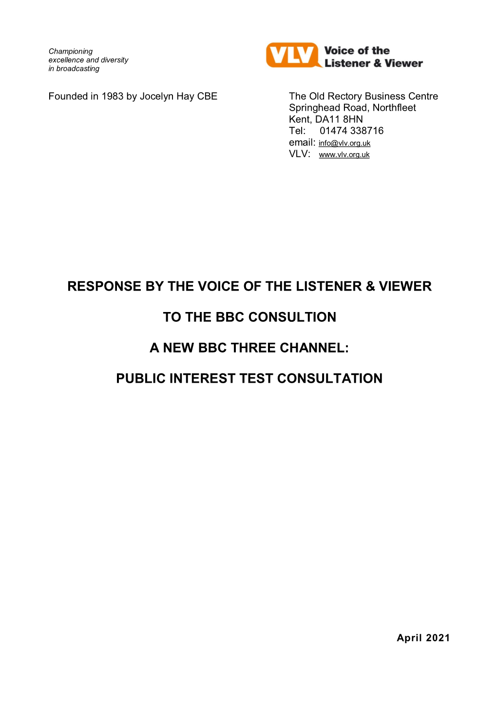 Response by the Voice of the Listener & Viewer to the Bbc