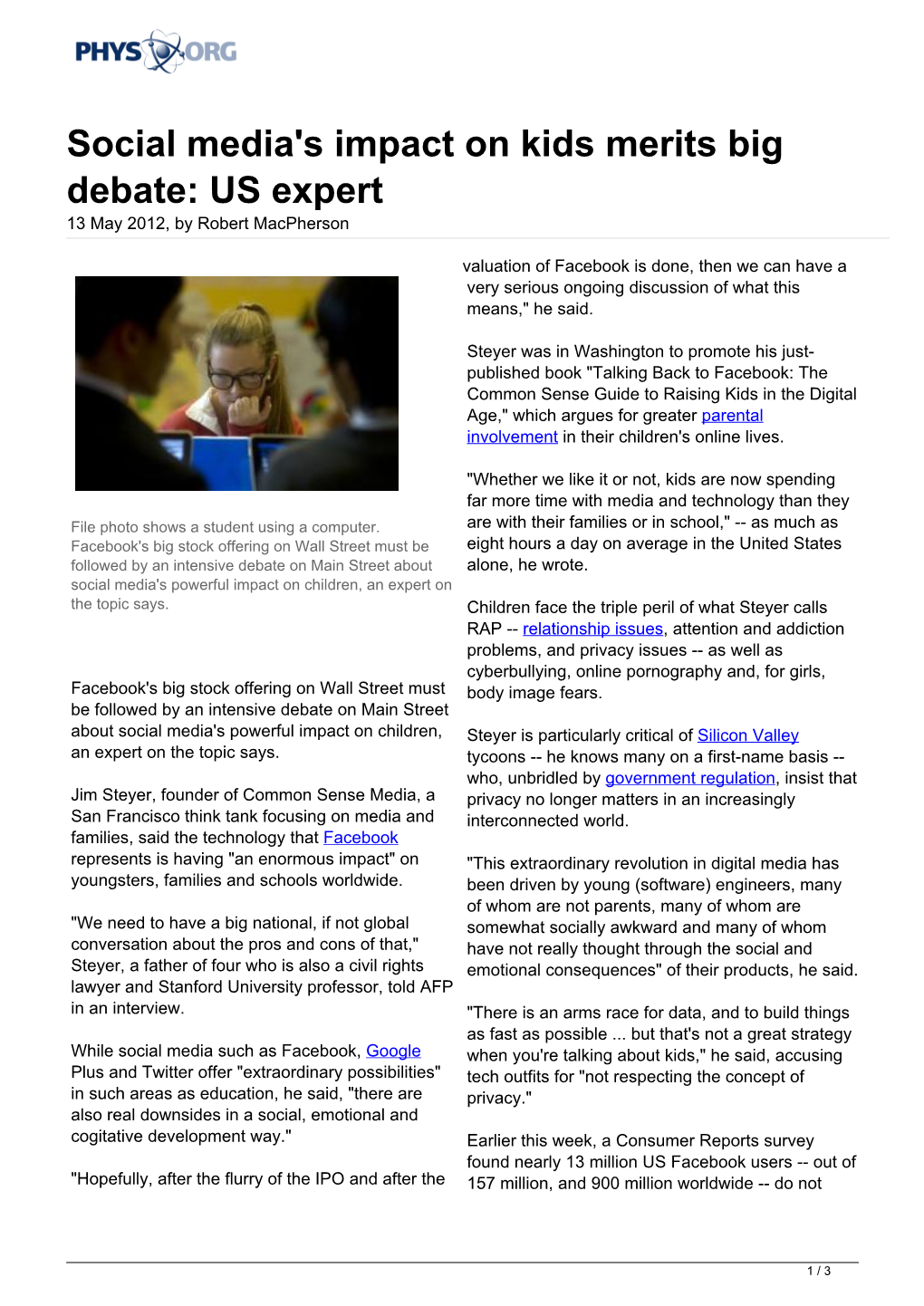 Social Media's Impact on Kids Merits Big Debate: US Expert 13 May 2012, by Robert Macpherson